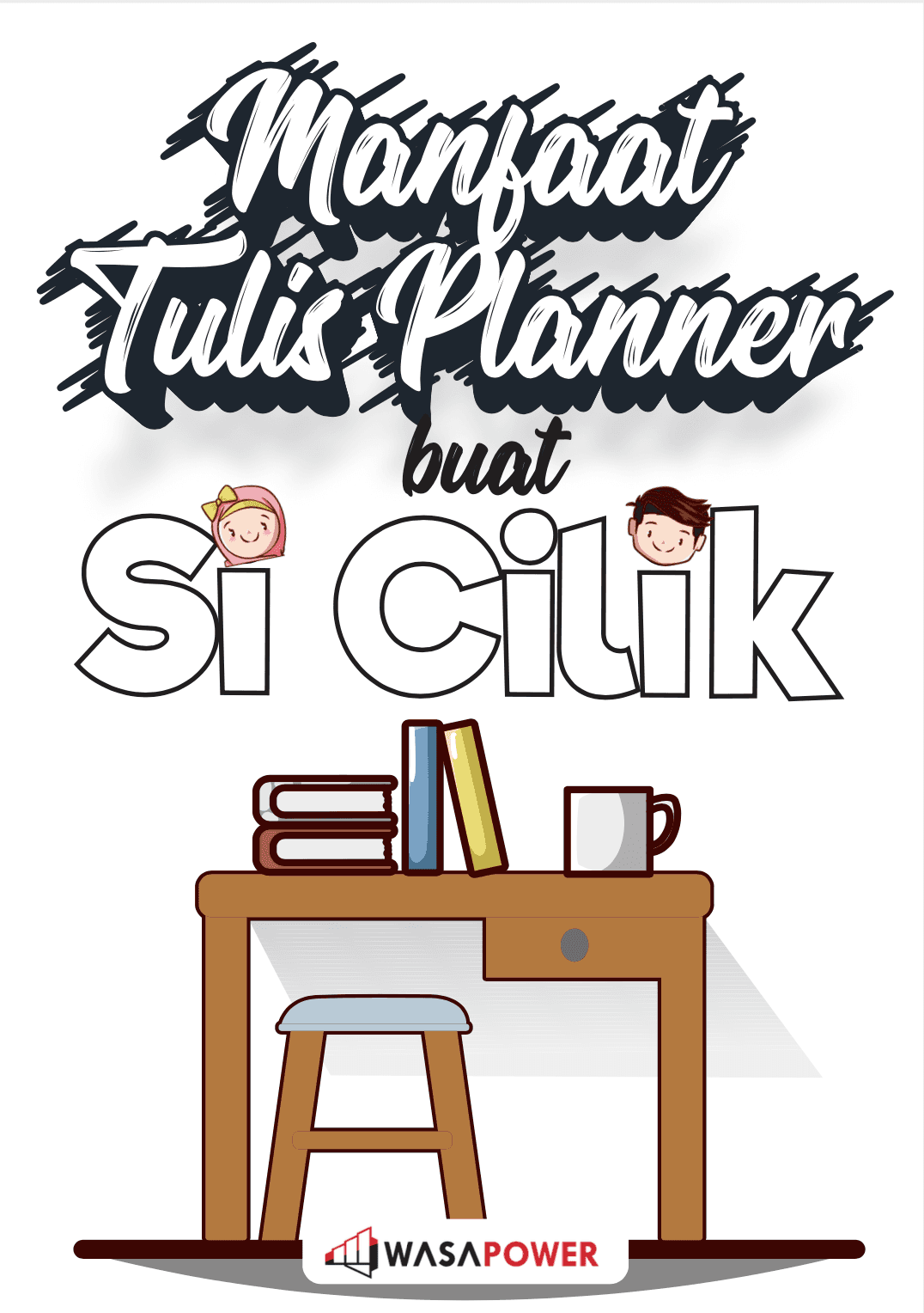 manfaat tulis planner buat si cilik